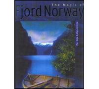 The Magic of Fjord Norway