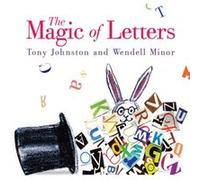 The Magic of Letters by Tony Johnston Tony Johnston (Auteur)