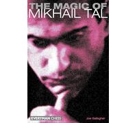 The Magic of Mikhail Tal