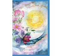 The Magic of Mindfulness- Self Care Journal: A wellbeing book for creating calm and empowerment