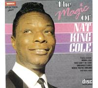 THE MAGIC OF NAT KING COLE [UK Import]
