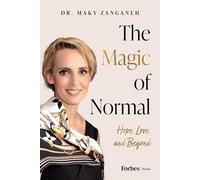 The Magic of Normal: Hope, Love and Beyond