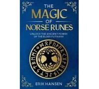 The Magic Of Norse Runes