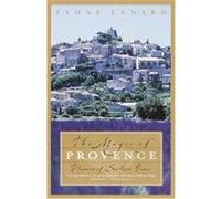 The Magic of Provence Yvone Lenard (Auteur)