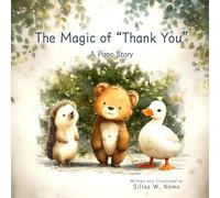 The Magic of “Thank You”: A Pono Story