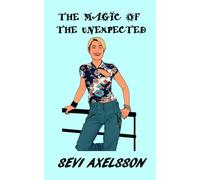 The Magic Of The Unexpected