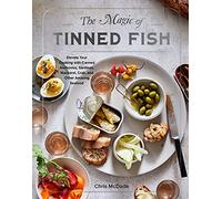 The Magic of Tinned Fish by Chris McDade Chris McDade (Auteur)
