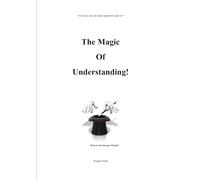 The Magic Of Understanding - samajh ka jadoo