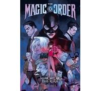 Mark Millar – The Magic Order – Tome 4 – Cartonné – Panini Comics