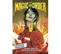 The Magic Order - Tome 5