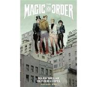 The Magic Order Volume 1