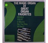 The Magic Organ: 22 Great Organ Favorites (2-LP Album)