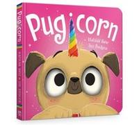 The Magic Pet Shop Pugicorn Board Book by Matilda Rose Matilda Rose (Auteur)