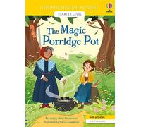 The Magic Porridge Pot – English Readers – Niveau Starter – 1