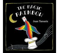 The Magic Rainbow
