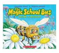 The Magic School Bus Inside a Beehive by Joanna Cole & Illustrated by Bruce Degen Bruce Degen, Joanna Cole (Auteur)