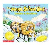 The Magic School Bus Inside a Beehive, The Magic School Bus Series Joanna Cole (Auteur)