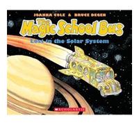The Magic School Bus Lost in the Solar System by Joanna Cole & Illustrated by Bruce Degen Joanna Cole (Auteur)