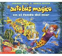 The Magic School Bus On The Ocean Floor: (autobus Magico En El Fond..)