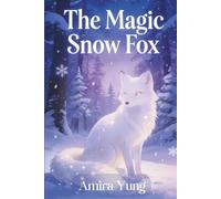 The Magic Snow Fox