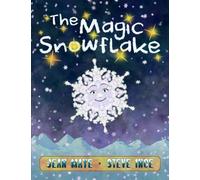 The Magic Snowflake