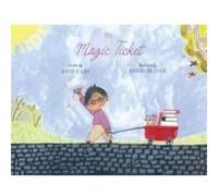 The Magic Ticket by David Hicks David Hicks (Auteur)