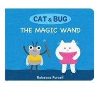 The Magic Wand by Rebecca Purcell Rebecca Purcell (Auteur)