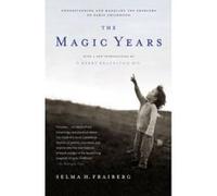 The Magic Years Berry Brazelton, Selma H. Fraiberg (Auteur)