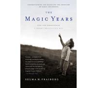 The Magic Years by Fraiberg, Selma (1997) Paperback