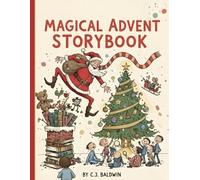 The Magical Advent Storybook
