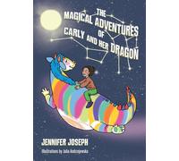The Magical Adventures of Carly and her Dragon