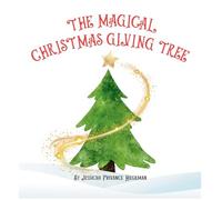 The Magical Christmas Giving Tree