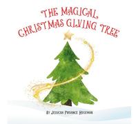 The Magical Christmas Giving Tree