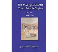 The Magical Diaries of Frances Mary Nottingham