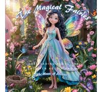 The Magical Fairies in the House of Dreams