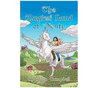 The Magical Land Of Plenty