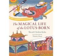 The Magical Life of the LotusBorn by Thinley Dorji Thinley Dorji (Auteur)