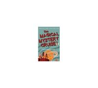 The Magical Mystery Cruise!