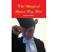 The Magical Opera Top Hat