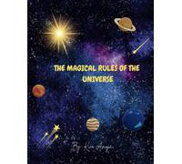 The Magical Rules Of The Universe