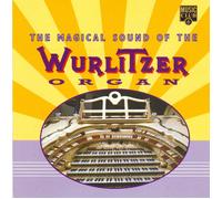 The Magical Sound Of The Wurlitzer Organ