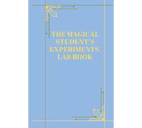 The Magical Student’s Experiments Lab book