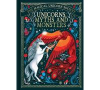 May Shaw Anne Marie The Magical Unicorn Society: Unicorns, Myths and Mon (Relié)