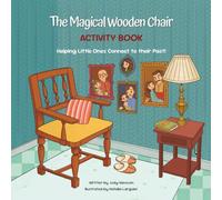 The Magical Wooden Chair: Activity Book
