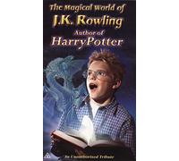 The Magical World of J.K. Rowling [VHS]