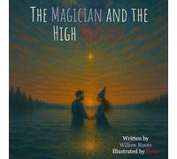 The Magician and the High Priestess