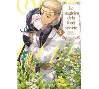 The Magician in a Secret Forest - Tome 02