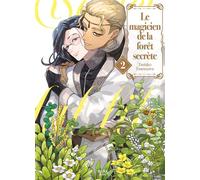 The Magician in a Secret Forest - Tome 02 - Tsutako Tsurusawa - Boy's Love - broché - Manga