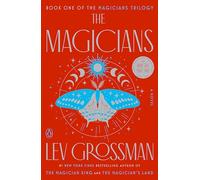 The Magicians: A Novel