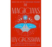 The Magicians: A Novel